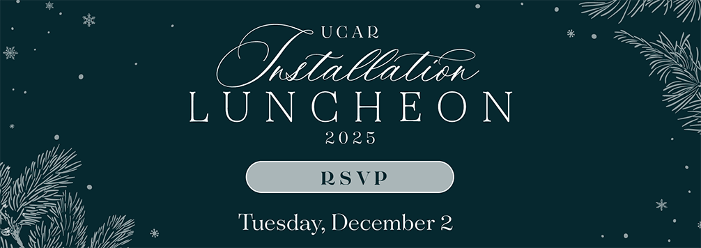 UCAR Installation Luncheon 2025 - Tuesday December 2 - Click to RSVP